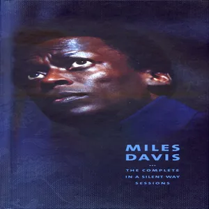 The complete In a silent way sessions